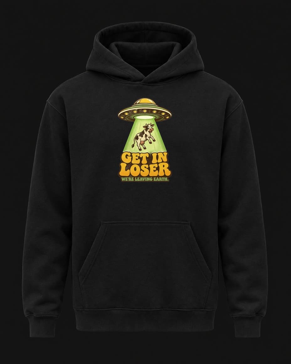 Mikina Get In Loser — Mikina s UFO designem | DOPESTORE